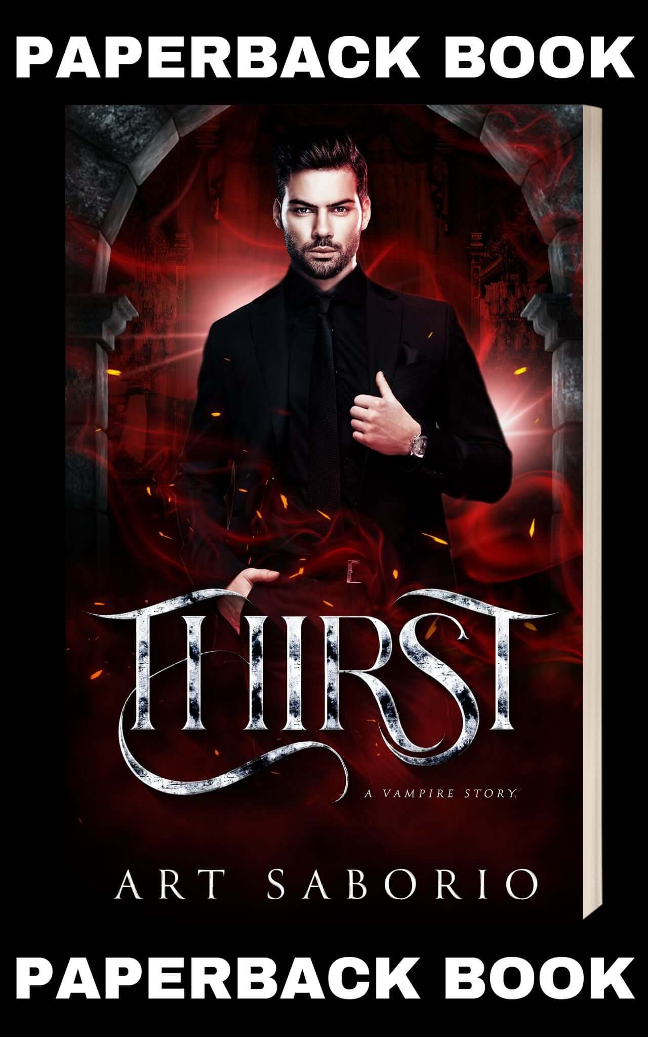 Thirst - A Vampire Story Paranormal Romance Book by Art Saborio