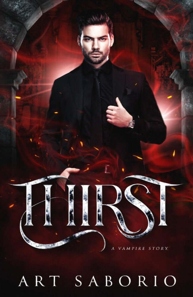 Thirst - A Vampire Story Paranormal Romance Book by Art Saborio